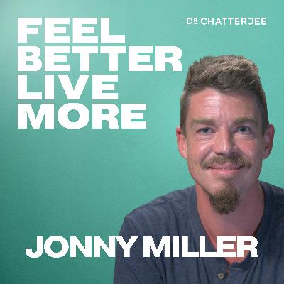 How To Become Less Reactive & Cultivate A Deep Sense Of Calm with Jonny Miller #569