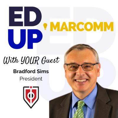 Episode 58 - Bradford Sims - President of Capitol Technology University Episode 58 - Bradford Sims - President of Capitol Technology University