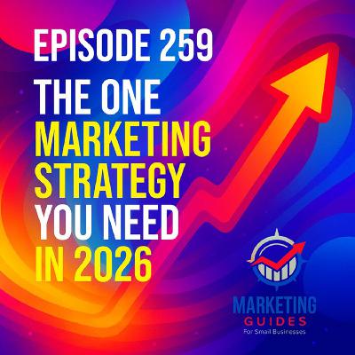 The One Marketing Strategy You Need in 2026