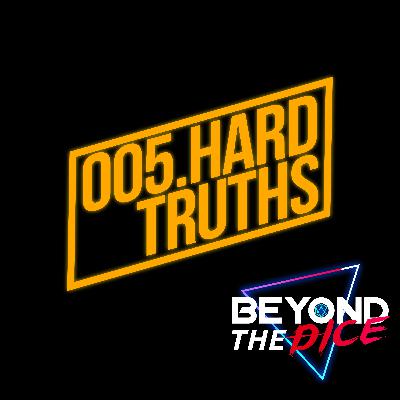 005.Hard Truths