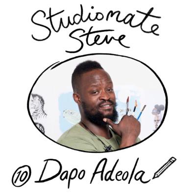 Episode 10: Dapo Adeola Episode 10: Dapo Adeola