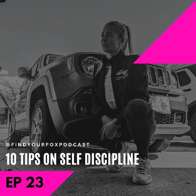 10 Tips for Self Discipline and (NEW Sponsor Armed & Jacked)