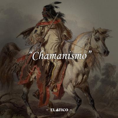 CHAMANISMO
