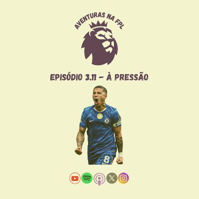 3.11 - À Pressão