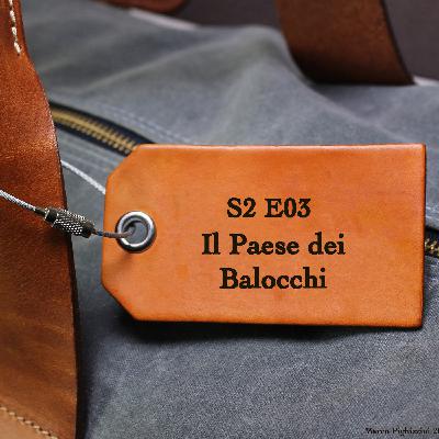 S2 E03 - Il Paese dei Balocchi