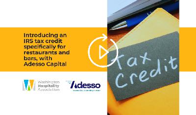 Introducing an IRS tax credit specifically for restaurants and bars, with Adesso Capital