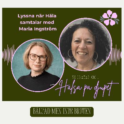 4. Bältad men inte bruten. Dr. Maria Ingström om vägen till en mänskligare psykiatri