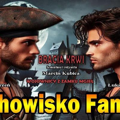 Wojownicy z Zamku Mgieł odc.6 - Bracia Krwi. Wojownicy z Zamku Mgieł odc.6 - Bracia Krwi.
