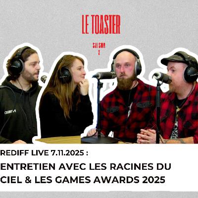 🎙️ Le Toaster S2– Live entier avec Les Racines du Ciel + Actu jeux vidéo & musique | TST Radio 🎙️ Le Toaster S2– Live entier avec Les Racines du Ciel + Actu jeux vidéo & musique | TST Radio