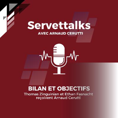 Bilan & objectifs avec Arnaud Cerutti Bilan & objectifs avec Arnaud Cerutti