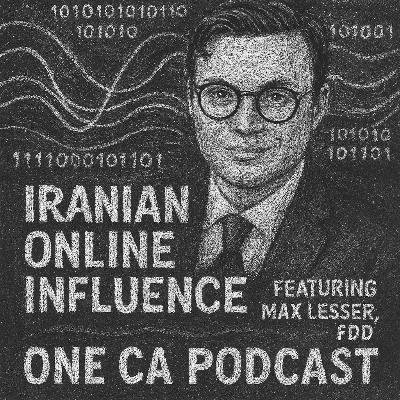 250: Decoding Iran’s Digital Playbook: Influence, Psyops, and Cyber Threats by Max Lesser