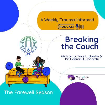 Season 2 Finale: A Forever Goodbye with Dr. Joharchi (Season 2, Episode 22)