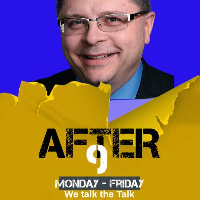 After Nine Tuesday September 23rd 2025
