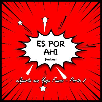 14 - Entrevista a Yago Fawaz (Parte 2)
