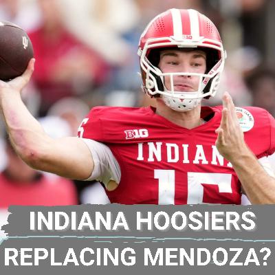 PORTAL REALITY: Indiana Hoosiers Must REPLACE Fernando Mendoza & Aiden Fisher