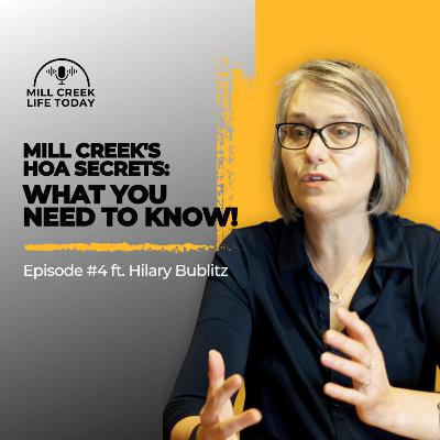 Mill Creek's HOA Secrets: What You NEED to Know! ft. Hilary Bublitz