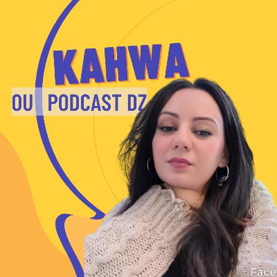 Kahwa ou Gosra #26 with Warda @wardadance:الشطيح، البوليتيك و الإستقلال الثقافي