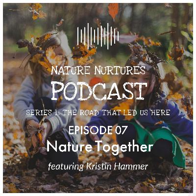 Nature Together is Flourishing Nature Together is Flourishing