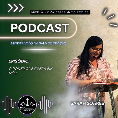 O PODER QUE OPERA EM NÓS