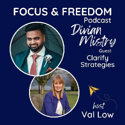 FF198: Clarify Your Growth Strategies with Divian Mistry