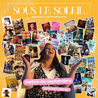 ☀️ sous le soleil #5 : une météo chargée pour septembre !