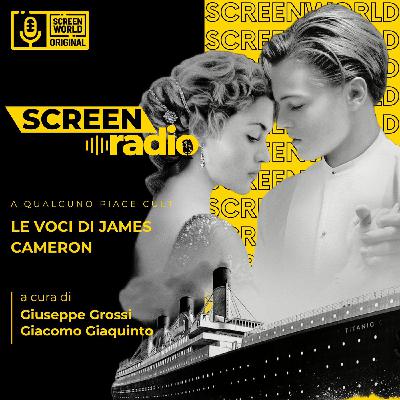 Le voci di James Cameron - Speciale A Qualcuno piace Cult