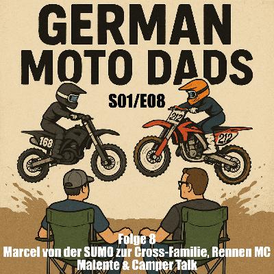 S01/E08- Marcel von der SUMO zur Cross-Familie, Rennen MC Malente & Camper Talk S01/E08- Marcel von der SUMO zur Cross-Familie, Rennen MC Malente & Camper Talk