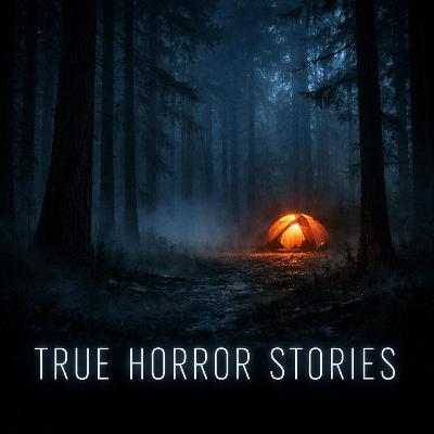 3 Creepy TRUE Alone in the Woods Camping Horror Stories From Isolated Campsites