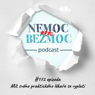Mít svého praktického lékaře se vyplatí