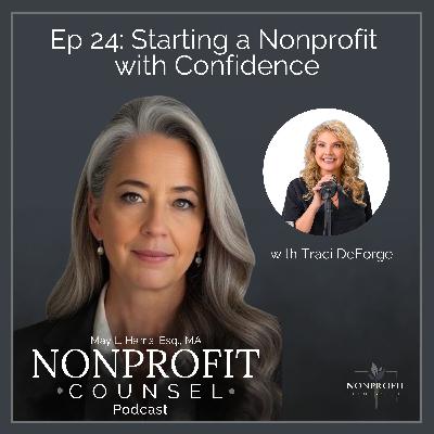 Starting a Nonprofit with Confidence | Traci DeForge on Strategy, Fundraising & Board Governance