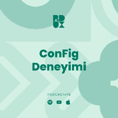24 - ConFig Deneyimi