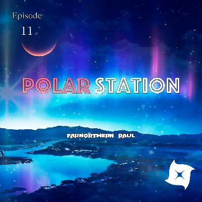 Farnorthern Paul - Polar Station #11