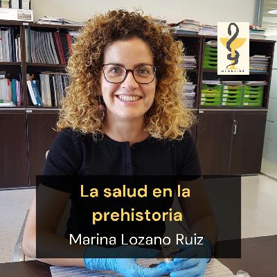 152. En la prehistoria también había cáncer, Marina Lozano Ruiz