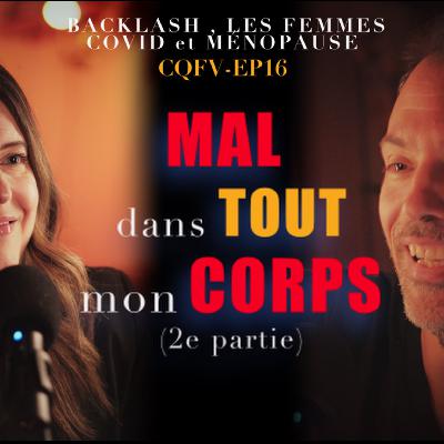 EP16 Backlash sur les réseaux, la ménopause et une interminable Covid 2e partie - Josiane EP16 Backlash sur les réseaux, la ménopause et une interminable Covid 2e partie - Josiane