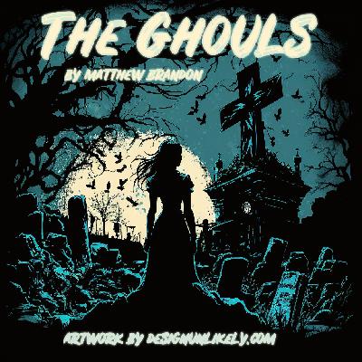 The Ghouls, an interview with author Matthew Brandon