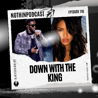 S12 Ep116: Down With The King