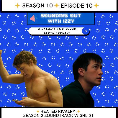 The Heated Rivalry Hangover & Season 2 Soundtrack Wishlists