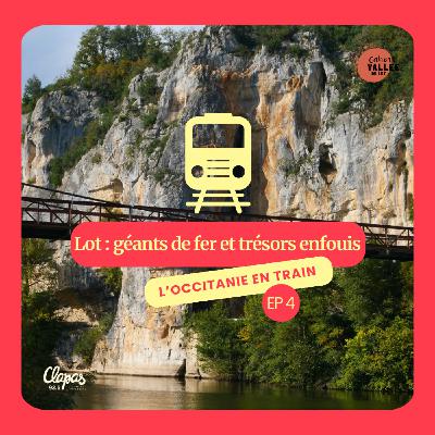 🚂 Tchou tchou en Occitanie - Lot : géants de fer et trésors enfouis 🚂 Tchou tchou en Occitanie - Lot : géants de fer et trésors enfouis