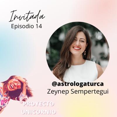 Ep. 14 Astrobasics con Zeynep Sempertegui