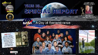Special Report - NASA Day of Remberance