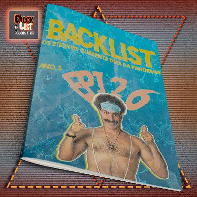 #126 Checklist Podcast Eu sei o que vocês fizeram no Lockdown passado.