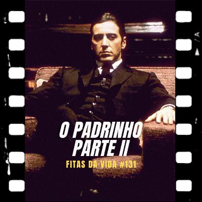 O Padrinho: Parte II (1974) Francis Ford Coppola com João Dinis
