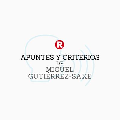 Miguel Gutiérrez-Saxe: Apuntes y criterios (5) Miguel Gutiérrez-Saxe: Apuntes y criterios (5)