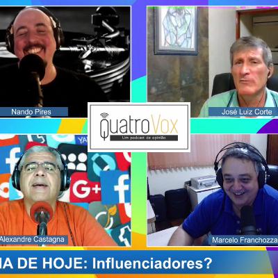 Influenciadores? Programa #024