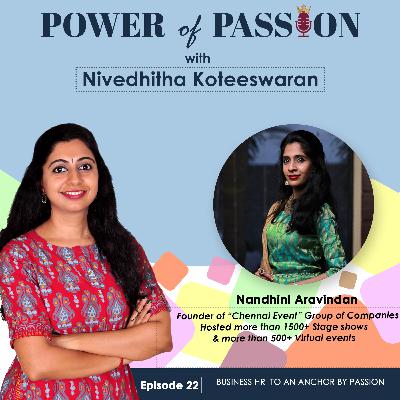 Business HR to an Anchor by Passion with Nandhini Aravindan : POP22 Business HR to an Anchor by Passion with Nandhini Aravindan : POP22