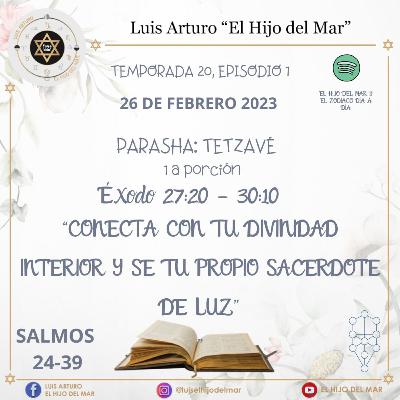 26/2/20023; luna en Tauro Arcano 8, Parshat Tetzave, Primera porción (Shemot (Éxodo) 27:20-28:12) 26/2/20023; luna en Tauro Arcano 8, Parshat Tetzave, Primera porción (Shemot (Éxodo) 27:20-28:12)
