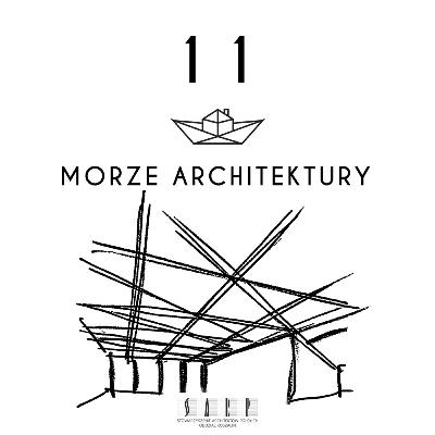 Morze Architektury #11 Odpowiedzialność
