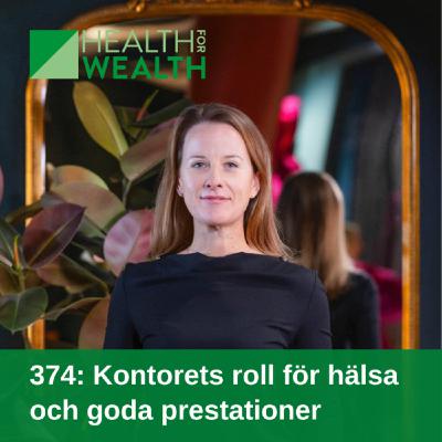 374: Kontorets roll för hälsa och goda prestationer