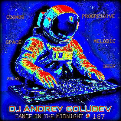 DJ Andrey Golubev - D.I.M. part 187 (progressive house & melodictechno mix 07.10.25)