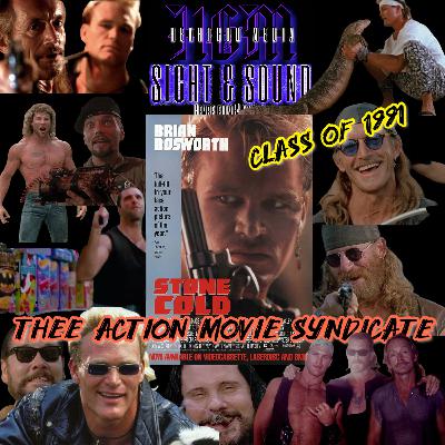 STONE COLD- Action Movie Syndicate - Class of 1991